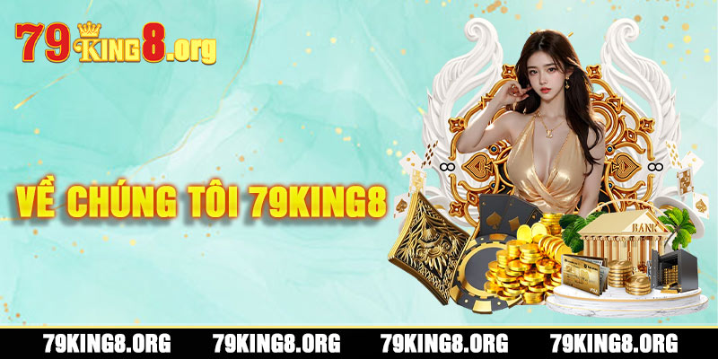 Giới Thiệu 79king8